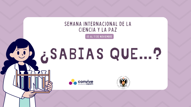 Semana Internacional de la Ciencia y la Paz Semana Internacional de la Ciencia y la Paz